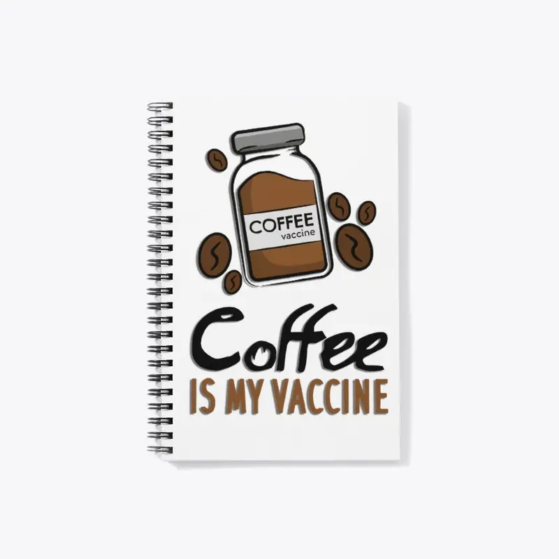 Coffee is my vaccine design