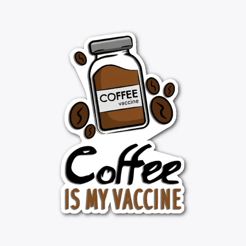 Coffee is my vaccine design